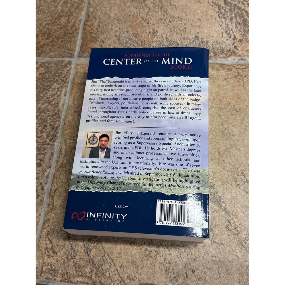 A Journey to the Center of the Mind Book II James R Fitzgerald Police Memoir - Picture 2 of 2